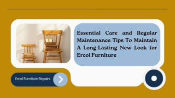 How Important is Regular Maintenance To Preserve Your Ercol Furniture?