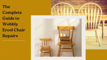 How to Repair Your Wobbly or Damaged Ercol Chair?